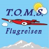 T.O.M.S.-Flugreisen